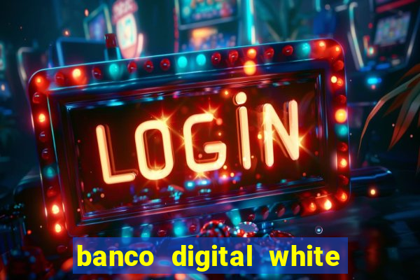 banco digital white label custo